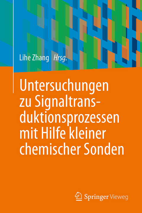 Untersuchungen zu Signaltransduktionsprozessen mit Hilfe kleiner chemischer Sonden - 