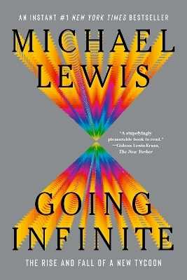 Going Infinite - Michael Lewis