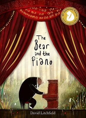 The Bear and the Piano 10th Anniversary - David Litchfield