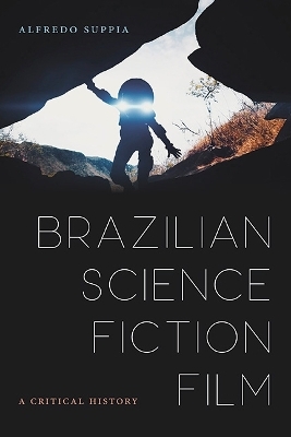 Brazilian Science Fiction Film - Alredo Suppia