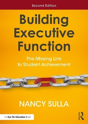 Building Executive Function - Nancy Sulla