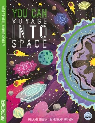 You Can Voyage Into Space - Melanie Hibbert