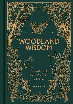 Woodland Wisdom - Nick Pierce