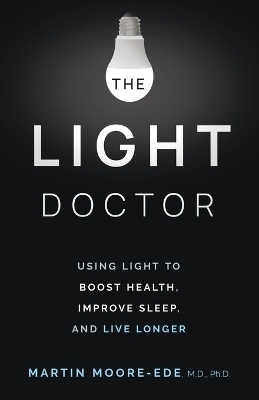 The Light Doctor - Martin Moore-Ede