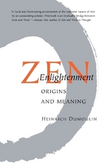 Zen Enlightenment - Dumoulin, Heinrich