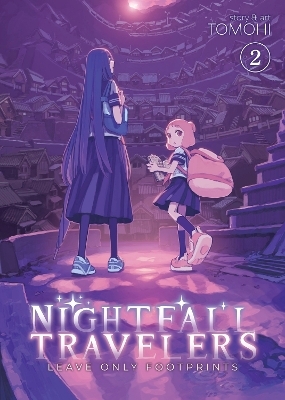 Nightfall Travelers: Leave Only Footprints Vol. 2 -  Tomohi