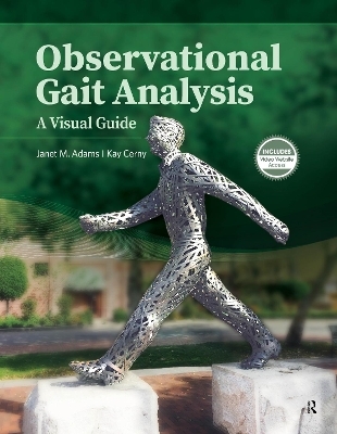 Observational Gait Analysis - Janet Adams, Kay Cerny