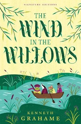 The Wind in the Willows - Kenneth Grahame