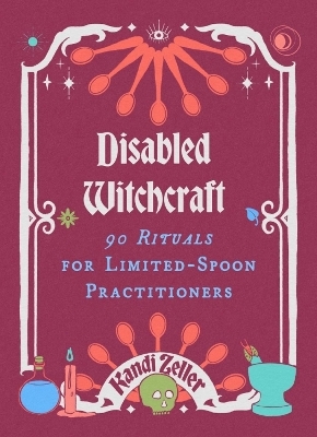 Disabled Witchcraft - Kandi Zeller