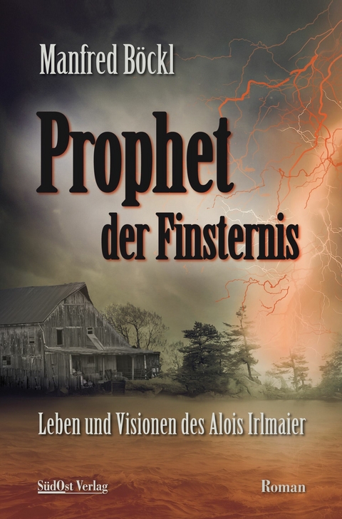 Prophet der Finsternis - Manfred Böckl