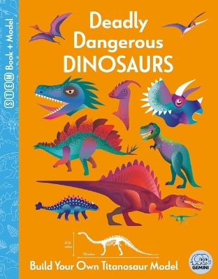 Deadly Dangerous Dinosaurs - Kit Elliot