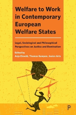 Welfare to Work in Contemporary European Welfare States