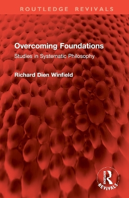 Overcoming Foundations - Richard Dien Winfield