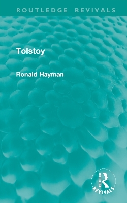 Tolstoy - Ronald Hayman