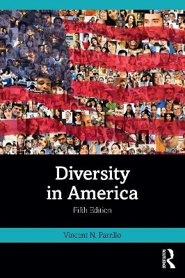 Diversity in America - Vincent N Parrillo