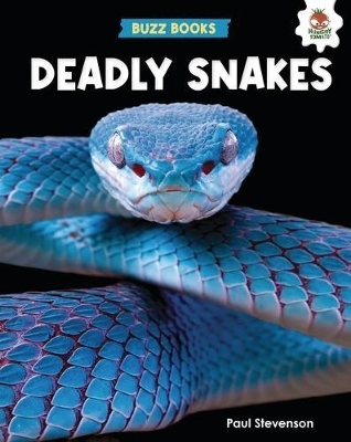 Deadly Snakes - Paul Stevenson