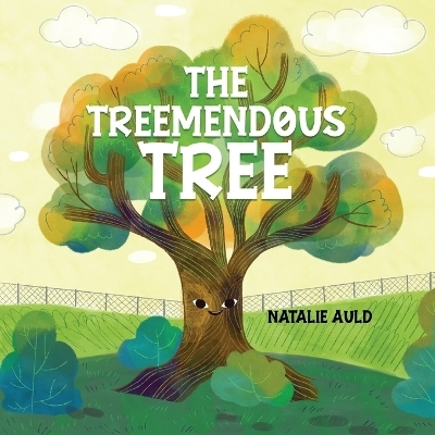 The Treemendous Tree - Natalie Auld