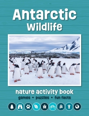 Antarctic Wildlife Nature Activity Book -  Waterford Press