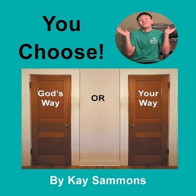 You Choose! - Kay Sammons