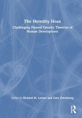 The Heredity Hoax - 