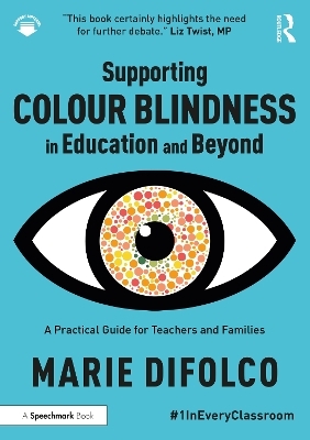 Supporting Colour Blindness in Education and Beyond - Marie Difolco