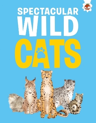 Spectacular Wild Cats - Eliza Jeffrey