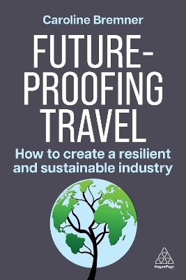 Future-proofing Travel - Caroline Bremner