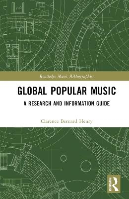 Global Popular Music - Clarence Bernard Henry