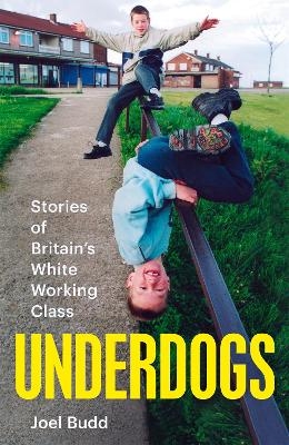 Underdogs - Joel Budd