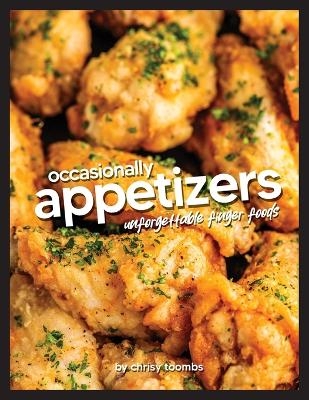 Occasionally Appetizers - Chrisy Toombs