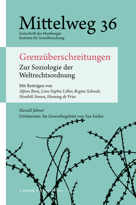 Grenzüberschreitungen. Zur Soziologie der Weltrechtsordnung - 