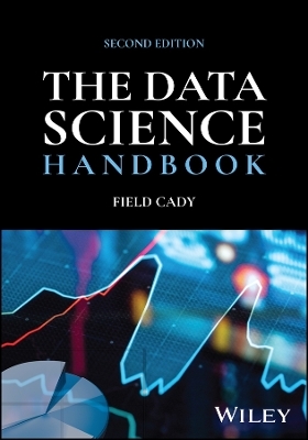 The Data Science Handbook - Field Cady