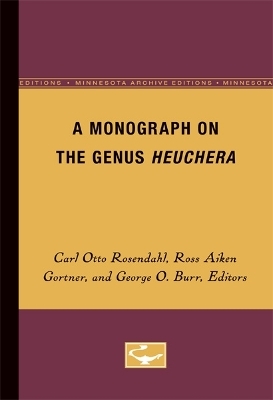 A Monograph on the Genus Heuchera - 