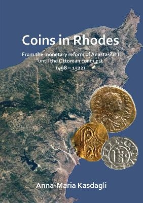 Coins in Rhodes - Anna-Maria Kasdagli