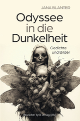 Odyssee in die Dunkelheit - Jana Blanter