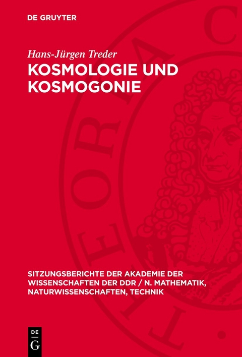 Kosmologie und Kosmogonie - Hans-Jürgen Treder