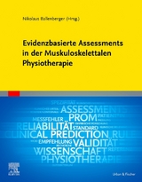 Evidenzbasierte Assessments in der Muskuloskelettalen Physiotherapie - 