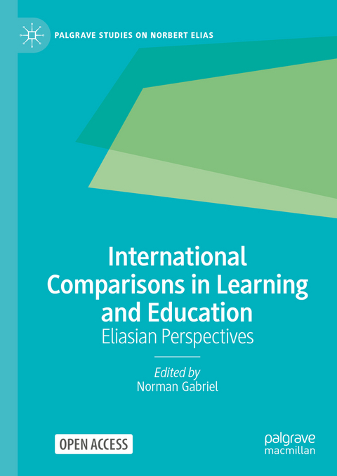 International Comparisons in Learning and Education - 