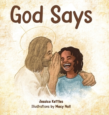 God Says - Jessica Kettles