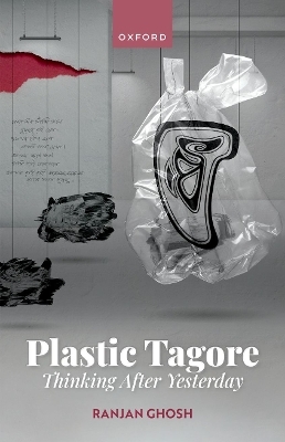 Plastic Tagore - Ranjan Ghosh