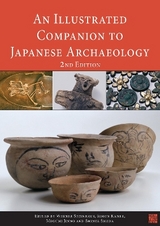 An Illustrated Companion to Japanese Archaeology - Steinhaus, Werner; Kaner, Simon; Jinno, Megumi; Shoda, Shinya