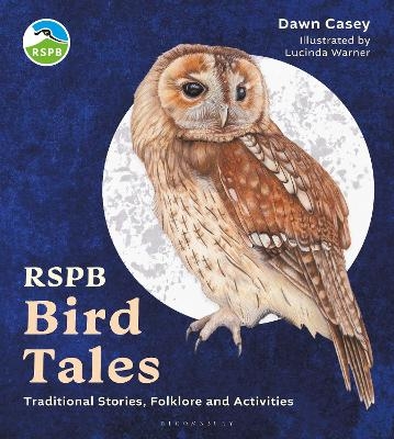 RSPB Bird Tales - Dawn Casey