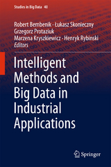 Intelligent Methods and Big Data in Industrial Applications - 