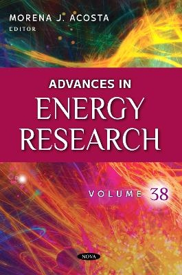 Advances in Energy Research. Volume 38 - 