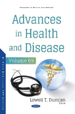 Advances in Health and Disease. Volume 69 - 