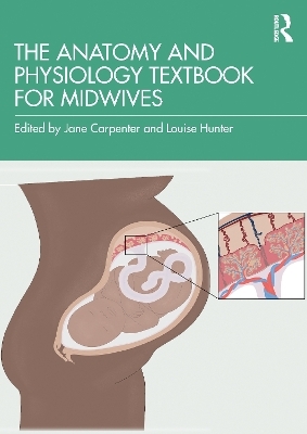 The Anatomy and Physiology Textbook for Midwives - 