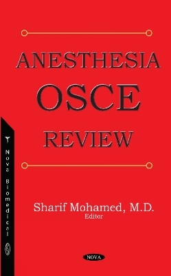 Anesthesia OSCE Review - Carlos Trombetta