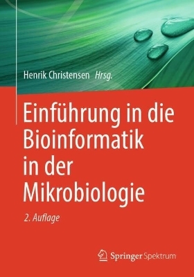 Einführung in die Bioinformatik in der Mikrobiologie - 