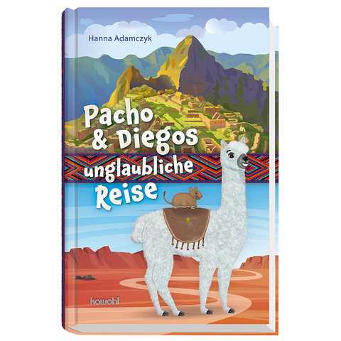 Pacho & Diegos unglaubliche Reise - Hanna Adamczyk