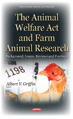 Animal Welfare Act & Farm Animal Research - 